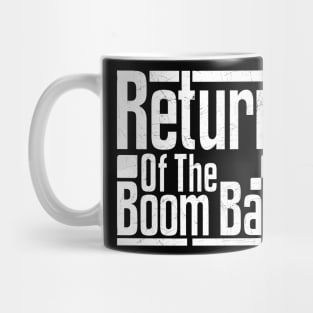 Return Of The Boom Bap Mug